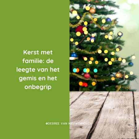 Kerst met Familie: De Leegte van het Gemis en het Onbegrip