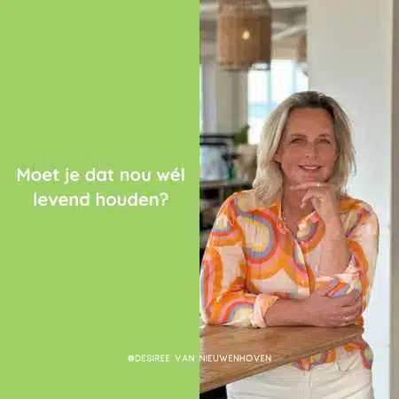 Moet je dat nou wél levend houden Moet je dat nou wél levend houden
