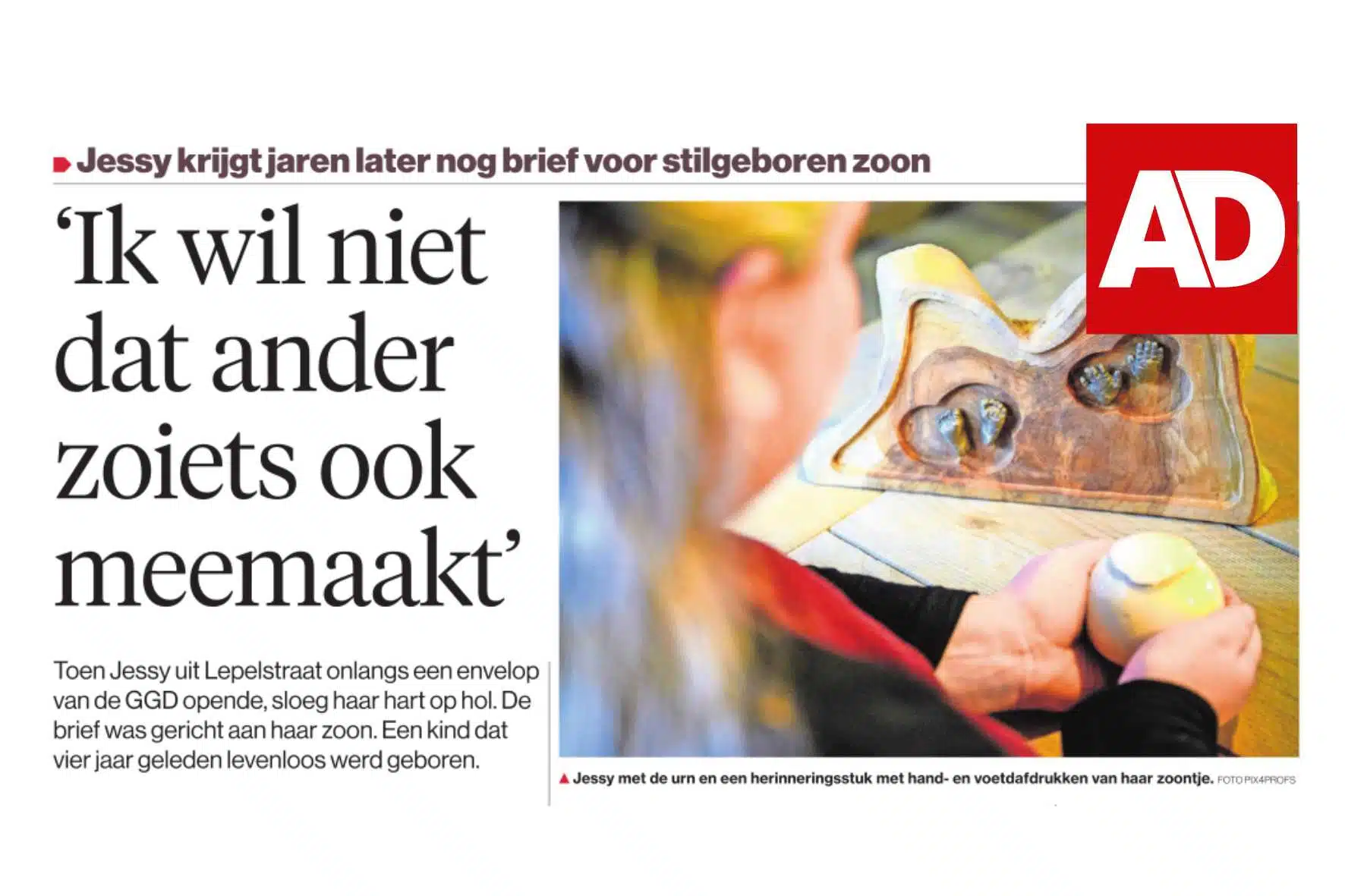 Ik wil niet dat ander zoiets ook meemaakt Als mensen vroegen of ik kinderen had, wist ik niet wat ik moest zeggen