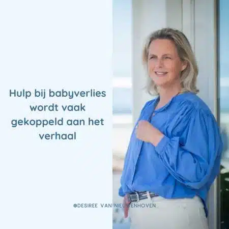 Hulp bij babyverlies wordt vaak gekoppeld aan het verhaal Hulp bij babyverlies wordt vaak gekoppeld aan het verhaal