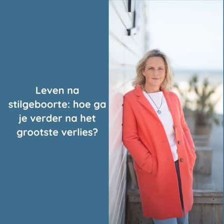 Leven na stilgeboorte: hoe ga je verder na het grootste verlies?