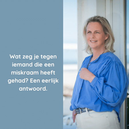 Wat zeg je tegen iemand die een miskraam heeft gehad? Een eerlijk antwoord.